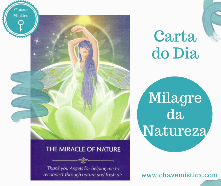 Carta Tarot para 11-03-2024 O Milagre da Natureza