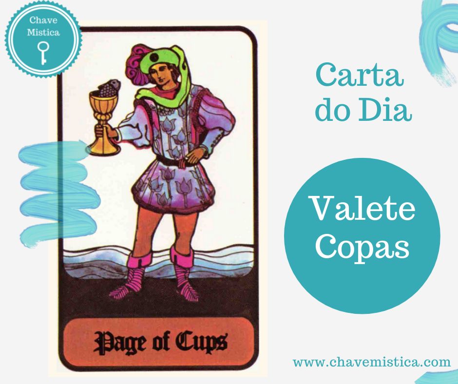 Carta Tarot para 28-05-2024 PAJEM DE COPAS O Pajem de Copas vem trazer entusiasmo e inspiração para o teu dia. Hoje é bom para deixares fluir a criatividade e expressão artística, prosseguir com os teus sonhos ou iniciares projetos que te preenchem o coração. Coisas novas e emocionantes podem assim começar sendo que não te deixes envaidecer e que já sabes tudo, pelo que recebe com alegria conselhos que vierem de pessoas mais experientes. Tarólogo Gustavo www.chavemistica.com