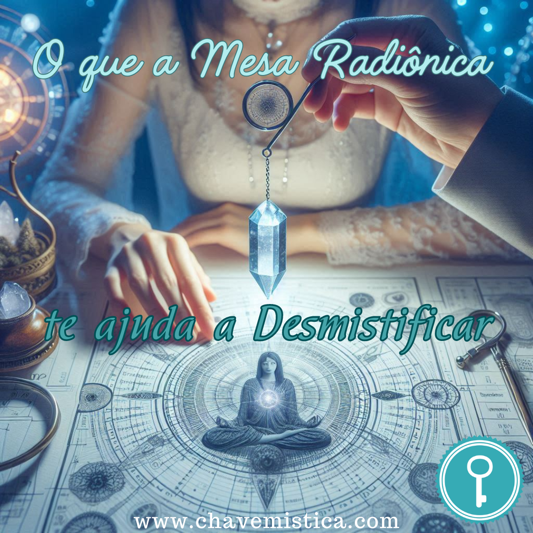 A Mesa Radiônica é uma ferramenta fascinante que opera na interseção da física quântica e da espiritualidade, oferecendo insights profundos sobre o universo energético que nos rodeia. Ela desmistifica conceitos esotéricos, permitindo aos indivíduos aceder e compreender as energias subtis que influenciam as suas vidas. Ao harmonizar essas energias, a Mesa Radiônica pode ajudar a revelar caminhos ocultos para o crescimento pessoal e a cura, abrindo portas para uma nova compreensão de si mesmo e do mundo ao redor. No artigo desta semana desmistificamos esta ferramenta venha ler no nosso blog: https://www.chavemistica.com/artigos/ A Equipa Chave Mística www.chavemistica.com