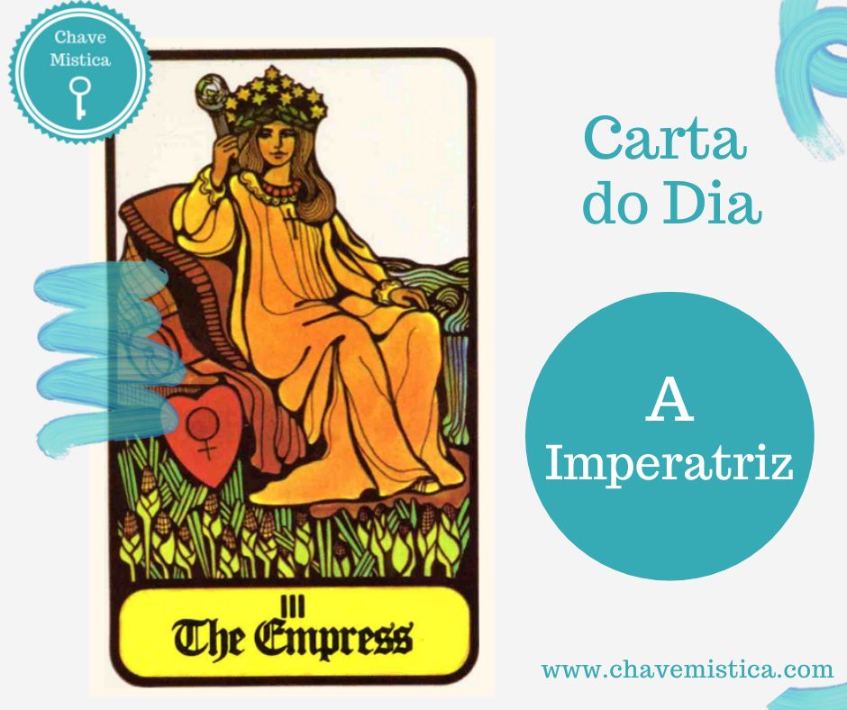 Carta Tarot para 12-11-2024 A Imperatriz Aproveite este dia para cuidar de si mesma/o. Faça algo que preencha o seu coração. Taróloga Avalon www.chavemistica.com