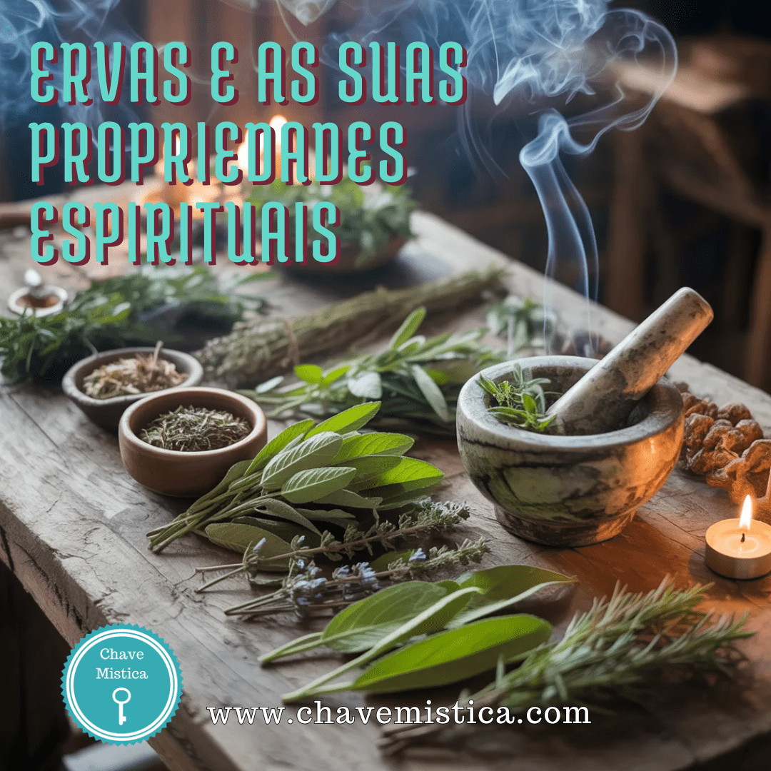 ERVAS E AS SUAS PROPRIEDADES ESPIRITUAIS